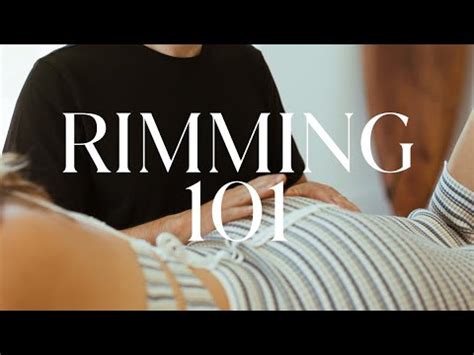 Rimming 101